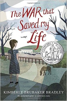 The War That Saved my Life by Kimberly Brubaker Bradley